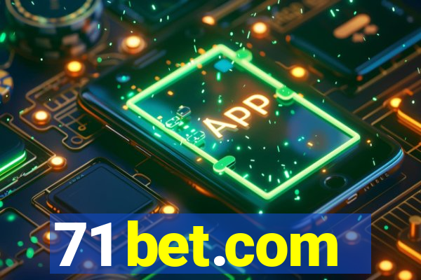 71 bet.com